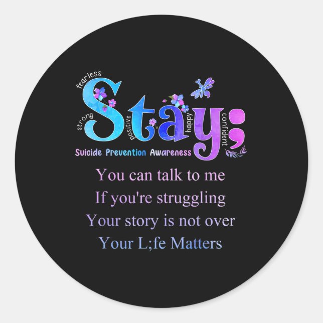 Sticker Rond Rester Sensibilisation à la prévention du suicide (Devant)