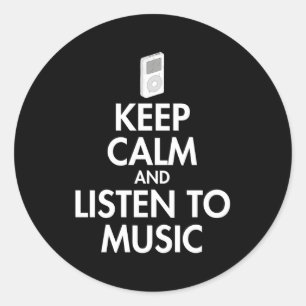 Sticker Rond Restez Calme Et Écoutez De La Musique