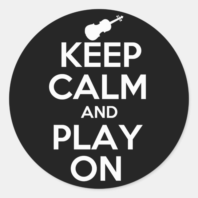 Sticker Rond Restez calme et jouez sur le violon (Devant)