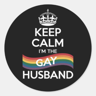 Sticker Rond Restez Calme Je Suis Le Mari Gay Femme Papa Fierté