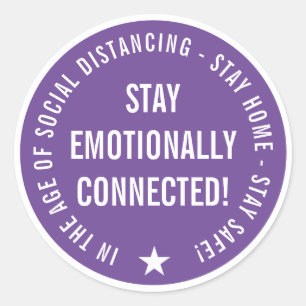 Sticker Rond Restez connecté émotionnellement