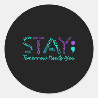 Sticker Rond Restez Demain Besoin de vous Sensibilisation à la 