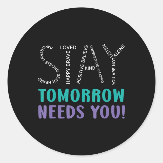 Sticker Rond Restez Demain Besoin de vous Sensibilisation à la  (Devant)