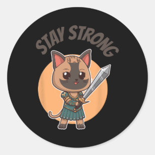 Sticker Rond Restez fort Chat guerrier