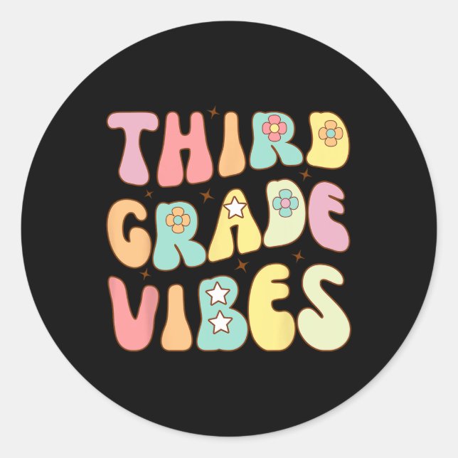 Sticker Rond Retour À L'École Vibes De Troisième Année Enseigna (Devant)
