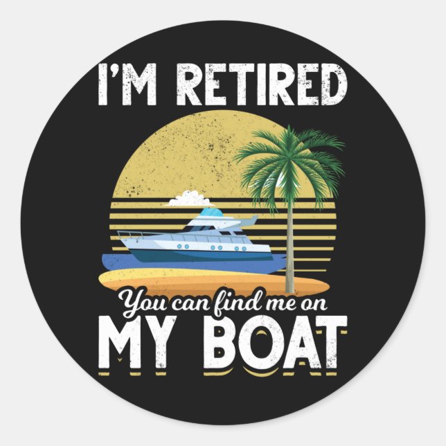 Sticker Rond Retraite Funny Boat Retraite (Devant)