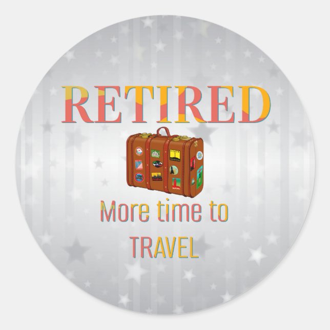Sticker Rond Retraité, plus de temps pour voyager (Devant)