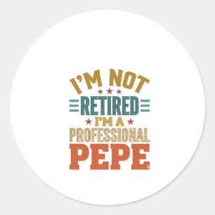 Sticker Rond Retraite Professionnelle Pepe Typographie Vintage