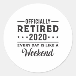 Sticker Rond Retraite Retraite 2020 Retire Drôle Idée cadeau