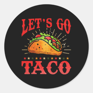 Sticker Rond Retro Allons Taco Chemise Drôle Allons Taco Pour