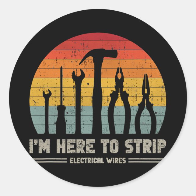Sticker Rond Retro Electrician Tools Funny Quote Strip (Devant)
