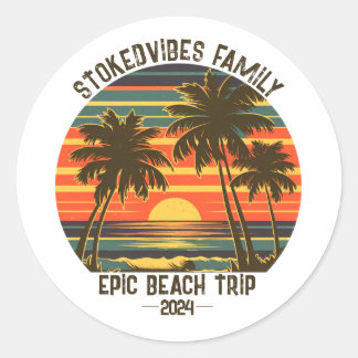 Sticker Rond Retro Epic Famille Plage Voyage Personnalisé Vacan