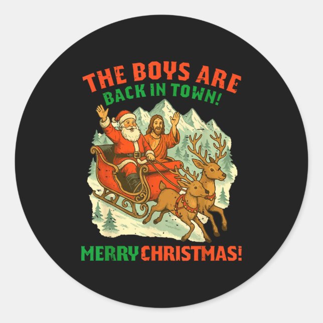 Sticker Rond Retro Funny Santa Jesus The Boys Are Back In Town  (Devant)