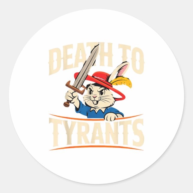 Sticker Rond Retro Rabbit Meme Death To Tyrants Funny  (Devant)