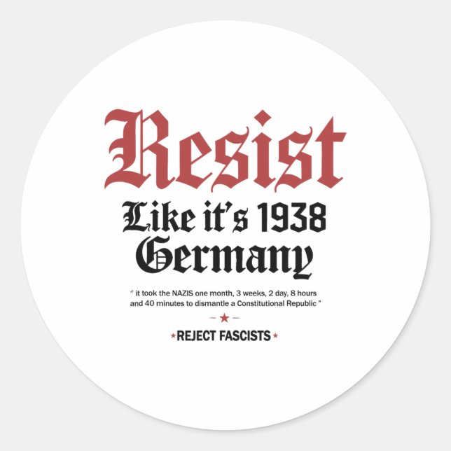 Sticker Rond Rétro Résiste Comme Son Allemagne De 1938 (Devant)