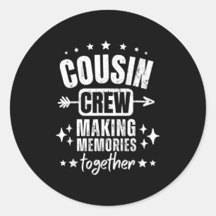 Sticker Rond Réunion de famille _ Équipage de cousins 2025 Fair