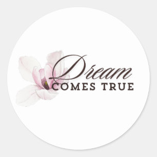 Sticker Rond Rêve devenu réalité – Fleurs aquarelles roses et b