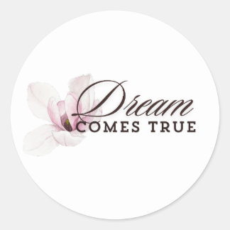 Sticker Rond Rêve devenu réalité – Fleurs aquarelles roses et b
