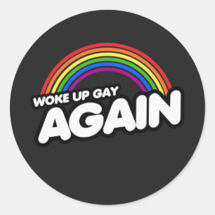 Sticker Rond RÉVEILLEZ GAY À NOUVEAU T-shirt