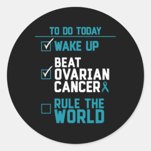 Sticker Rond Réveillez-Vous Battre le Cancer de l'Ovaire Règne 