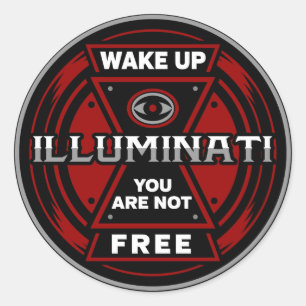Sticker Rond Réveillez-Vous Vous N'Êtes Pas Libres Illuminati