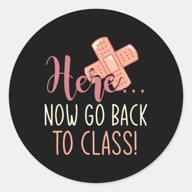 Sticker Rond Revenez À La Classe Infirmière Fun School Nurse (Devant)