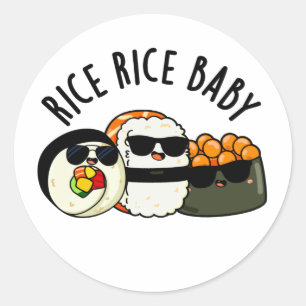 Sticker Rond Riz Bébé Funny Sushi Roll Pun
