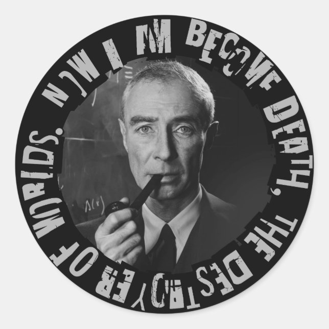 Sticker Rond Robert Oppenheimer Quote - Destroyer of Worlds (Devant)