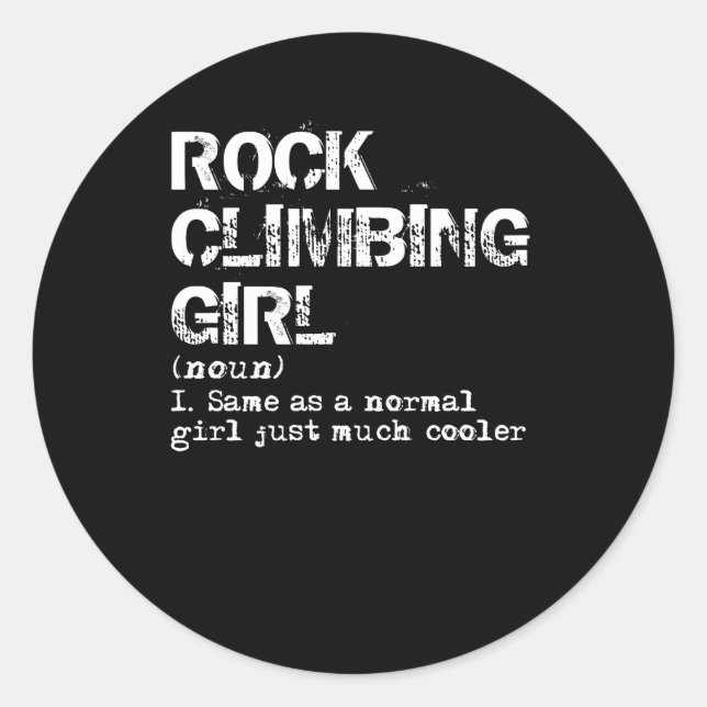 Sticker Rond Rock Escalade fille définition drôle (Devant)