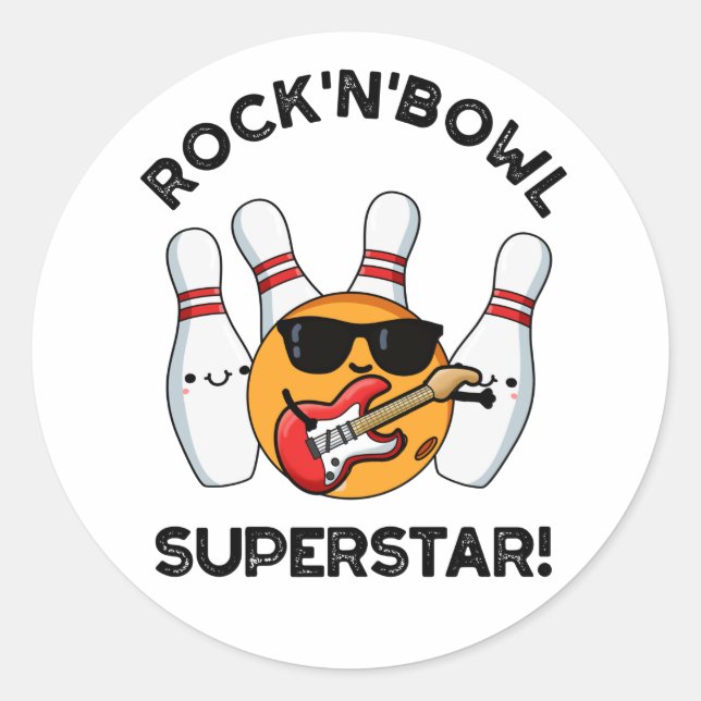 Sticker Rond Rock Et Bowl Superstar Funny Bowling Pun (Devant)