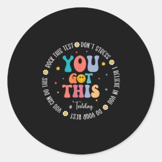 Sticker Rond Rock The Test Teacher Test Day Tests Motivationnel
