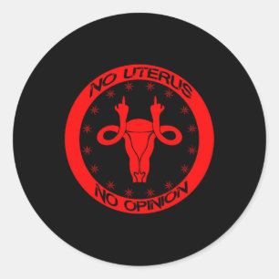 Sticker Rond roe v wade no uterus pas d'avis