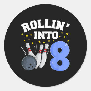 Sticker Rond Rollin’ Into 8 Birthday Boy Bowling 8th Birthday P