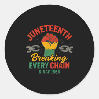 Sticker Rond Rompre chaque chaîne depuis 1865 Femmes Hommes Jun