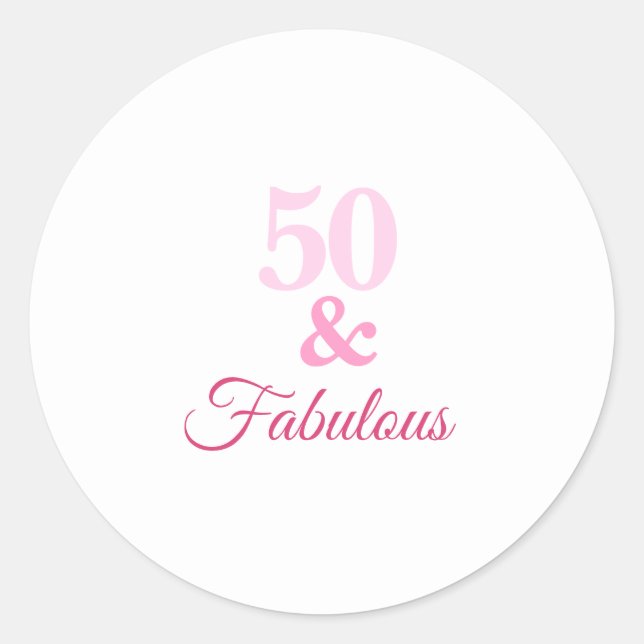 Sticker rond rose 50 et fabuleux classique (Devant)