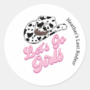 Sticker Rond Rose Allons-y les filles dernier rodéo