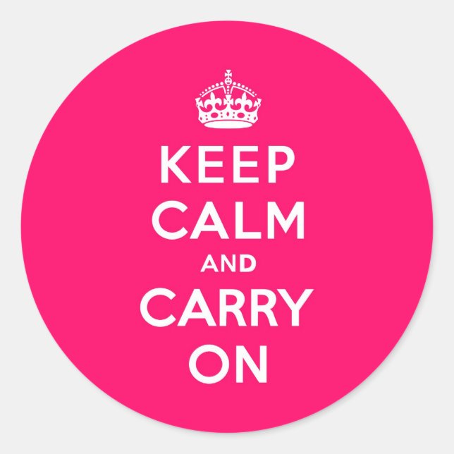 Sticker Rond Rose Chaud Gardez le calme et continuer (Devant)