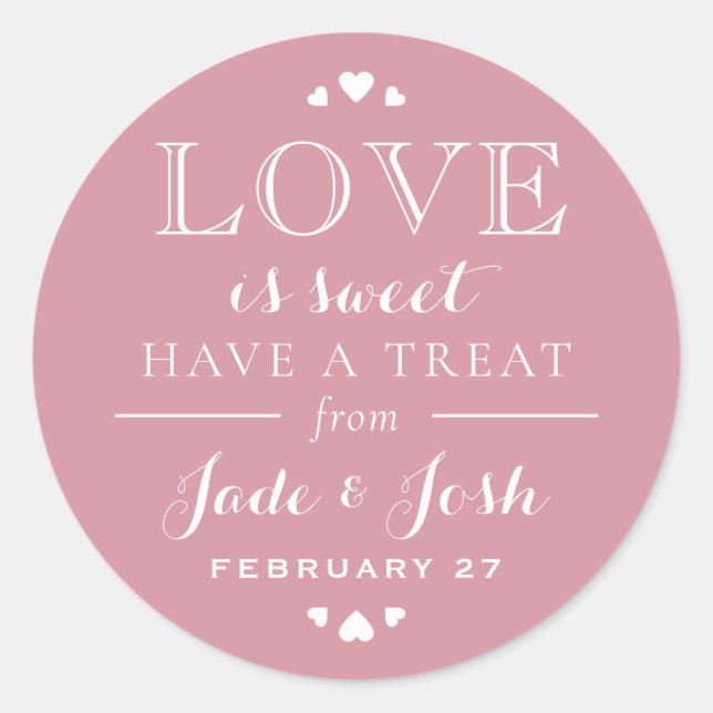 Sticker Rond Rose Coeurs roses L'amour est doux Mariage Faveur (Devant)
