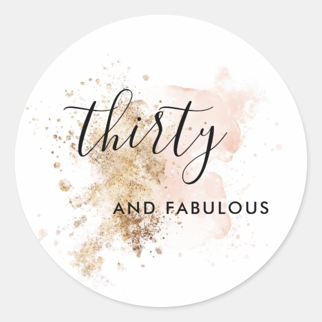 Sticker Rond Rose et or trente 30 et fabuleux (Devant)