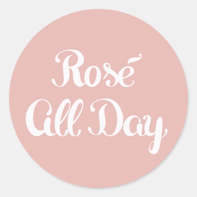 Sticker Rond Rose toute la journée (Devant)
