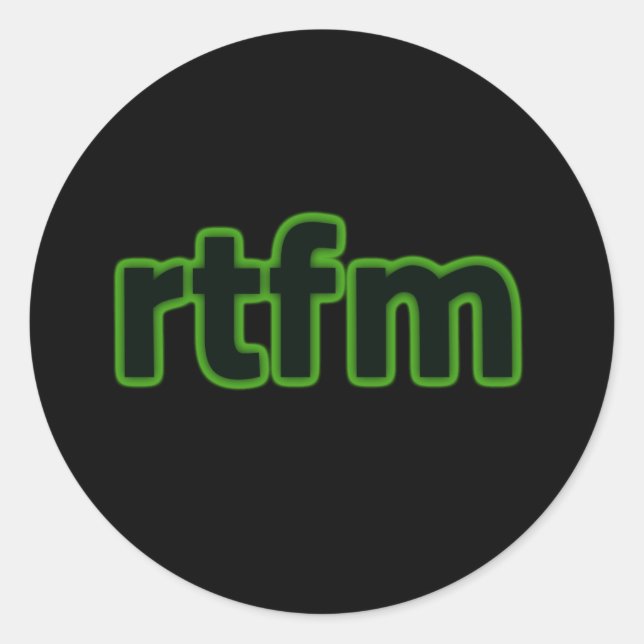 Sticker Rond rtfm (Devant)