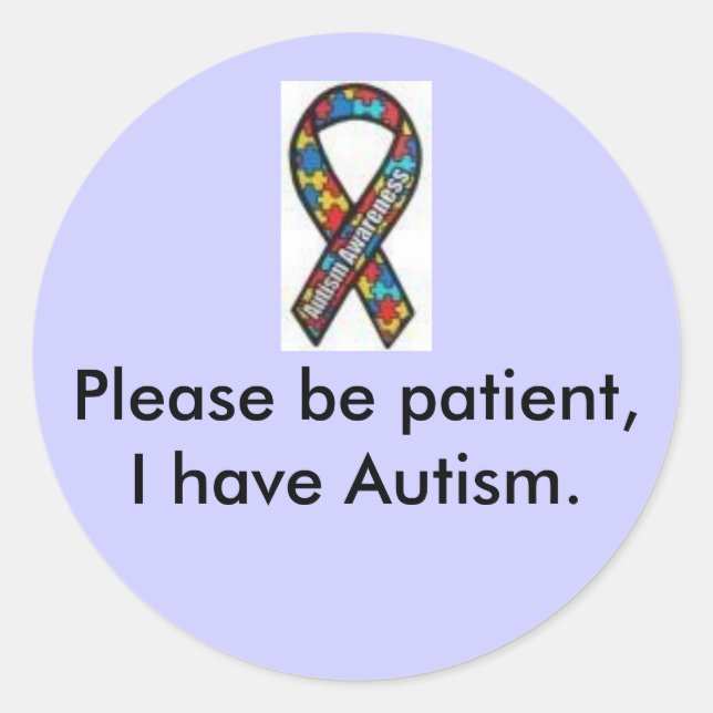 Sticker Rond ruban, veuillez patienter, j'ai l'autisme. autocol (Devant)