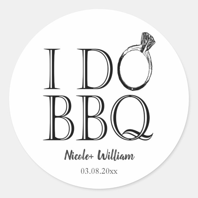 Sticker Rond Rustique I Do BBQ Barbecue Mariage Fiançailles (Devant)