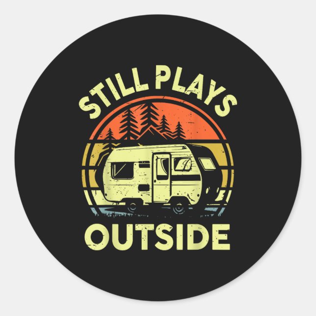 Sticker Rond Rv Camng Family Still Plays Outside Funny One Happ (Devant)