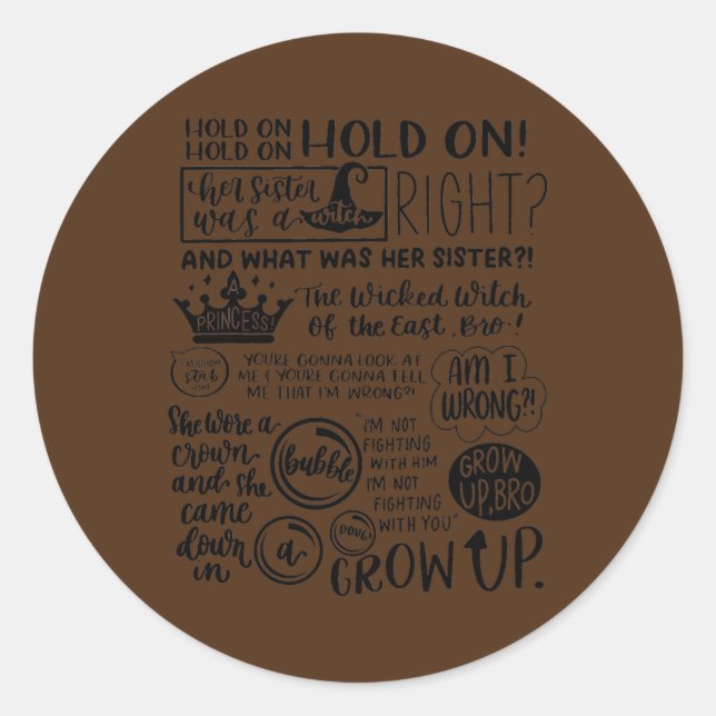Sticker Rond Sa soeur était sorcière  (Devant)