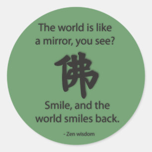 Sticker Rond Sagesse Zen - Nous Obtenons Ce Que Nous Donnons