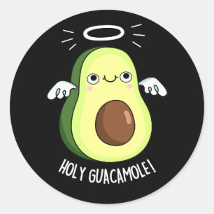 Sticker Rond Saint Guacamole Drôle Goody Avocado Pun Dark BG