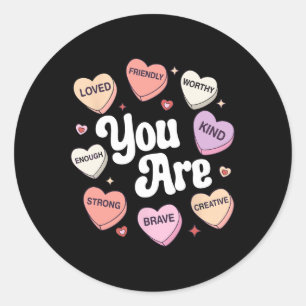 Sticker Rond Saint-Valentin Vous Êtes Aimés Suffisamment Digne 