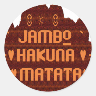 Sticker Rond Salutation africaine : Jambo Hakuna Matata Wood De