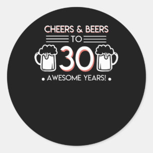 Sticker Rond Salutations 30e anniversaire Bière Années stupéfia